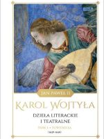 Dzieła literackie i teatralne juwenilia 1938-1946 Tom 1