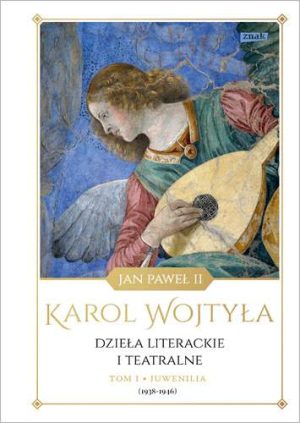 Dzieła literackie i teatralne juwenilia 1938-1946 Tom 1