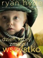 Dzień który zmienił wszystko