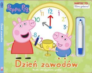 Dzień zawodów nauka odczytywania godzin napisz to Świnka Peppa