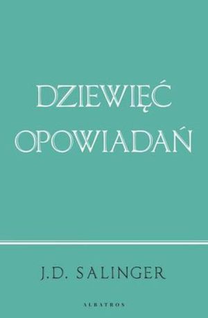 Dziewięć opowiadań wyd. Jubileuszowe