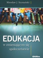 Edukacja w zmieniającym się społeczeństwie