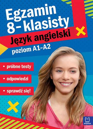 Egzamin ósmoklasisty Język Angielski Próbne Testy Poziom A1–a2 - Epub.pl