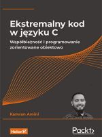 Ekstremalny kod w języku C. Współbieżność i programowanie zorientowane obiektowo