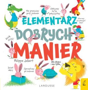 Elementarz dobrych manier