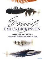 Emily dickinson wiersze wybrane