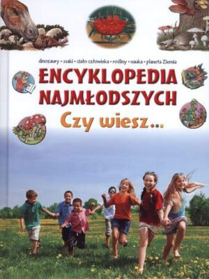 Encyklopedia najmłodszych czy wiesz