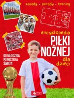 Encyklopedia piłki nożnej dla dzieci