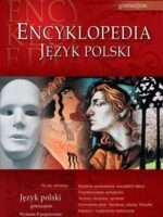 Encyklopedia szkolna język polski gimnazjum