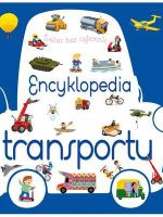 Encyklopedia transportu świat bez tajemnic