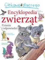 Encyklopedia zwierząt. Pytania i odpowiedzi