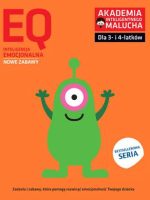 EQ-Inteligencja emocjonalna dla 3-4 latków nowe zabawy z poradami psychologa Książka z naklejkami Akademia Inteligentnego Malucha 2 wydanie