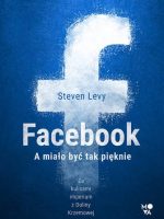 Facebook. A miało być tak pięknie