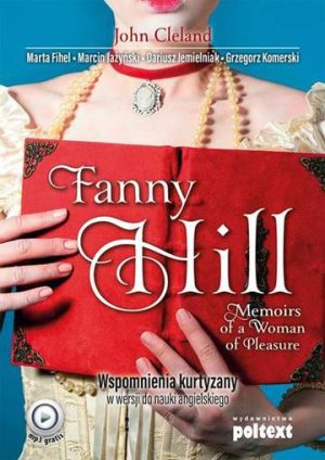 Fanny hill memoirs of a woman of pleasure wspomnienia kurtyzany