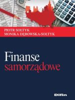 Finanse samorządowe. Teoria i praktyka wyd. 2