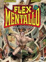 Flex Mentallo. Człowiek Mięśniowej Tajemnicy