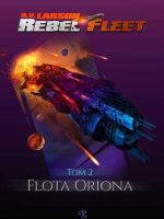 Flota oriona rebel fleet Tom 2