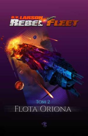 Flota oriona rebel fleet Tom 2