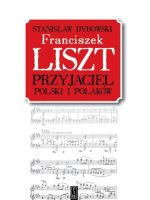 Franciszek liszt przyjaciel polski i Polaków