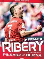 Franck ribery piłkarz z blizną