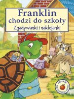 Franklin chodzi do szkoły zgadywanki i naklejanki