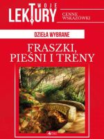 Fraszki pieśni treny twoje lektury