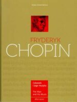 Fryderyk Chopin człowiek i jego muzyka wer. Pol/ang