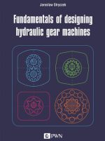 Fundamentals of designing hydraulic gear machines