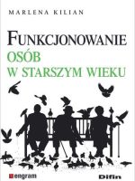 Funkcjonowanie osób w starszym wieku