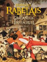 Gargantua i pantagruel Tom 4-5