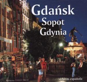 Gdańsk sopot gdynia wer. Hiszpańska