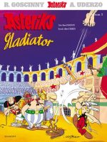 Gladiator Asteriks. Tom 3