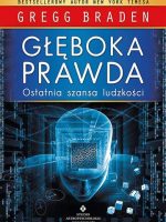 Głęboka prawda. Ostatnia szansa ludzkości wyd. 2021