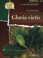 Gloria Victis. Lektura z opracowaniem