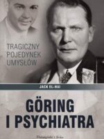 Goring i psychiatra tragiczny pojedynek umysłów