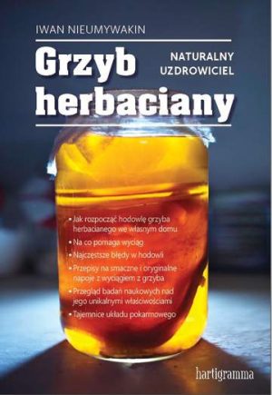 Grzyb herbaciany naturalny uzdrowiciel