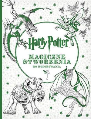Harry Potter magiczne stworzenia do kolorowania
