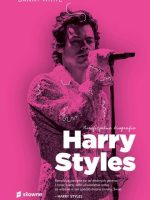 Harry Styles. Nieoficjalna biografia