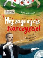 Hej zagrajcie siarczyście