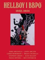 Hellboy i BBPO. 1952–1954