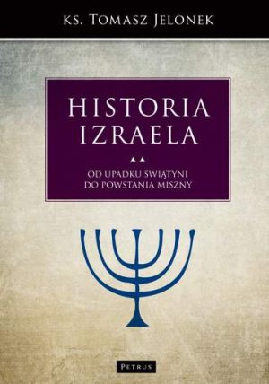 Historia Izraela. Tom 5