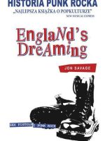 Historia punk rocka englands dreaming wyd. 2