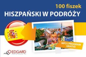 Hiszpański 100 fiszek w podróży