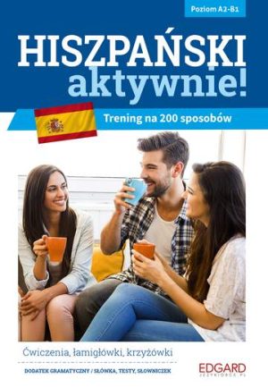 Hiszpański aktywnie trening na 200 sposobów