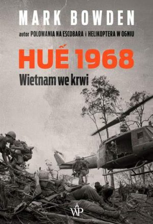 Hue 1968 wietnam we krwi