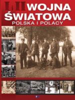 I i ii wojna światowa Polska i Polacy