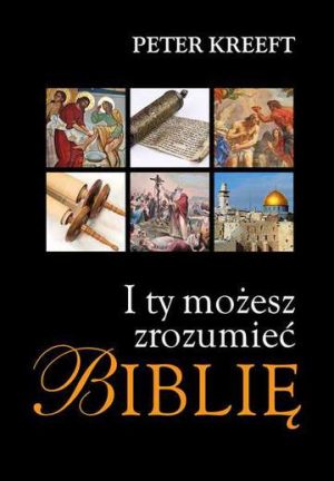 I ty możesz zrozumieć biblię