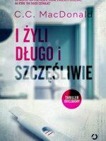 I żyli długo i szczęśliwie