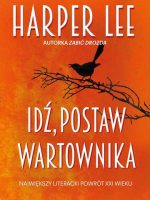 Idź postaw wartownika