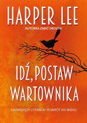 Idź postaw wartownika